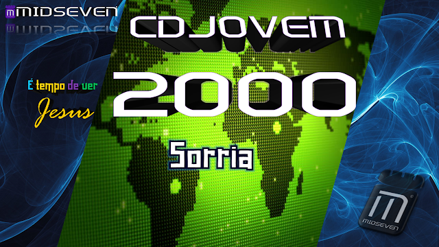 Sorria - CD Jovem 2000 - É Tempo De Ver Jesus 