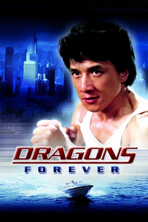 Watch Dragons Forever 1988 Full Movie With English Subtitles