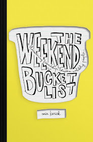 The Weekend Bucket List by Mia Kerick