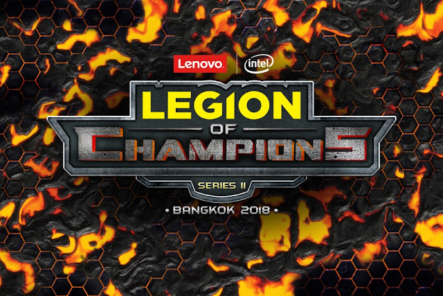 Lenovo Officially Starts Grand Finale of Legion Of Champions Series II Bangkok 2018