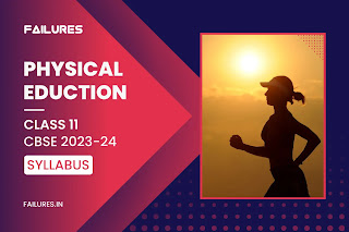 Physical Education Class 11 Latest Syllabus 2023-24