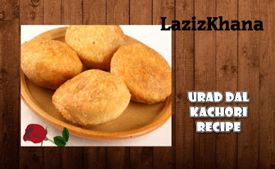 Urad Dal Kachori Recipe in Roman English - Urad Dal Kachori Banane ka Tarika 