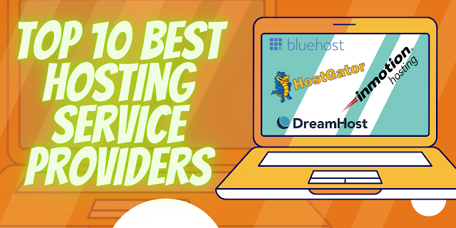 Top 10 best hosting service providers
