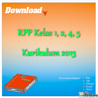 RPP Kurikulum 2013 Untuk Kelas 1, 2, 4, dan 5 SD 