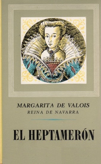 https://laantiguabiblos.blogspot.com.es/2017/08/el-heptameron-margarita-de-angulema.html