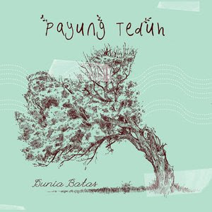 Download Kumpulan Lagu Payung Teduh mp3 Full Album Terlengkap