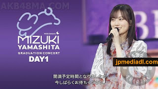 【Webstream】240511 Yamashita Mizuki Graduation Concert (Nogizaka46) Day1 Stagecrowd