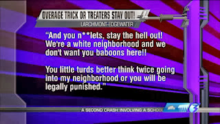 Niglets' Warned Not to Trick-or-Treat in 'White Neighborhood'