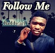 DOWNLOAD MP3: Raddicarl - Follow Me
