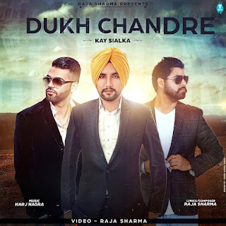 dukh chandre kay sialka