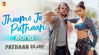 Jhoome Jo Pathaan Lyrics In English - Arijit Singh | Shah Rukh Khan & Deepika Padukone