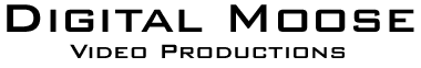 Digital Moose Video Productions
