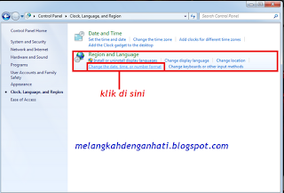 Menyesuaikan Setting region anda languge di Win.7