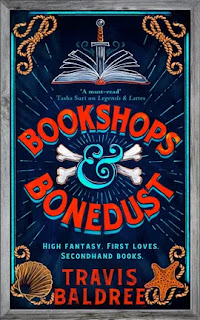 Book "Bookshops and Bonedust" by Travis Baldree. In the centre, crossed bones. Above, a sword stabs a book with black pages. In the corners of the page, rope, seashells and starfish.