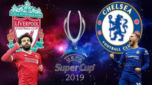Super Cup Final 2019 Liverpool Vs Chelsea Livestream
