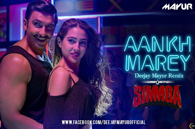 Aankh Marey - Deejay Mayur Remix