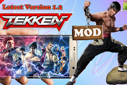 Latest Version 1.2 Tekken Android Mod Hidangan - God Mode, Unlimited Health, One Hit Kill