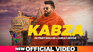 KABZA LYRICS – DILPREET DHILLON  Dushman