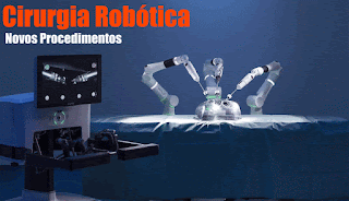 2023 | Cirurgia Robótica: Novos Procedimentos - Tendências Tecnológicas Em Ciências Da Vida