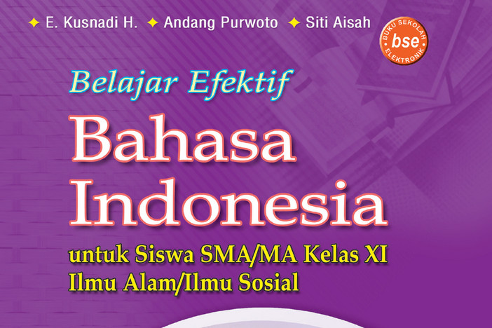 Bahasa Indonesia (Program IPA-IPS) Kelas 11 SMA/MA - E. Kusnadi H.