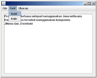 Cara Membuat aplikasi notepad menggunakan Java netbeans