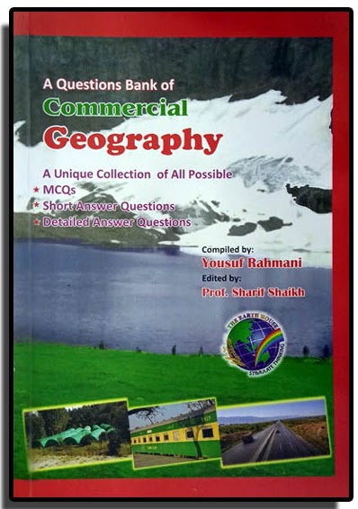 COMMERCE XII COMMERCIAL GEOGRAPHY – XII QUIZ NO # 01