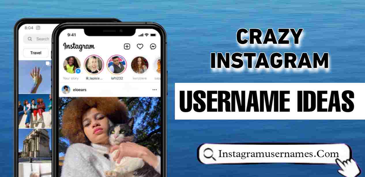 Crazy Instagram Usernames Ideas