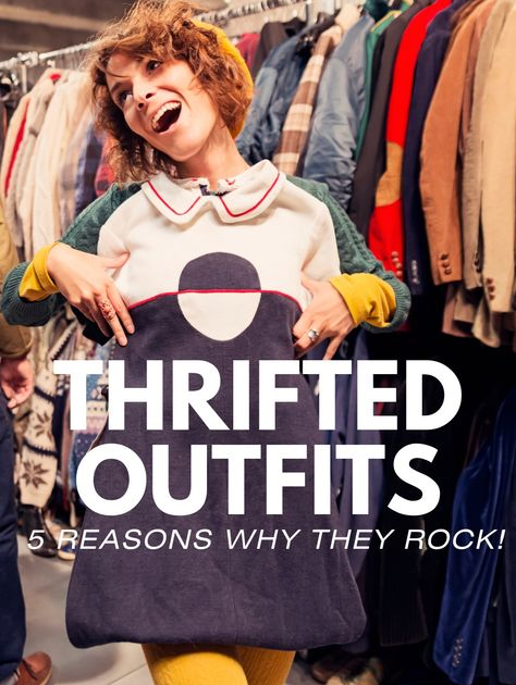 Thrifted Outfits: 5 Reasons Why They Rock   - Chic Styliii Blogs