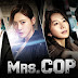 Mrs. Cop - Episode 18 END