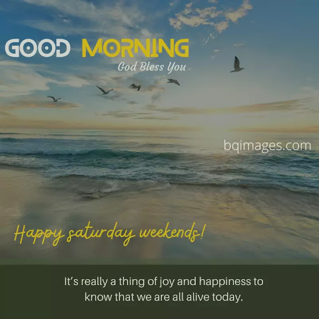 Good Morning Happy Saturday Images