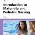 Introduction to Maternity and Pediatric Nursing – PDF – EBook
