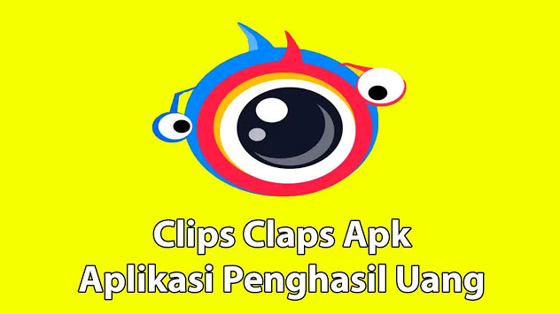 Clipclaps Apk Penghasil Saldo Dana Dengan Menonton Video Lucu