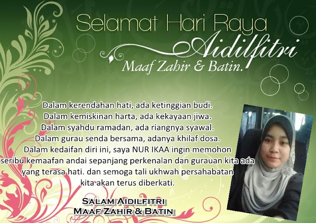 Selamat Hari Raya Aidilfitri Maaf Zahir & Batin