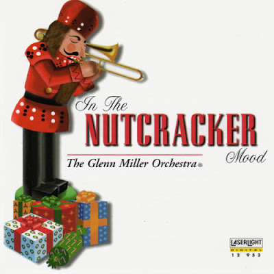 In the Nutcracker Mood - the Glenn Miller Orchestra (1997)