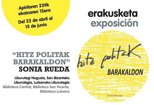 La artista barakaldesa Sonia Rueda expone en las bibliotecas públicas su colección 'Hitz politak'