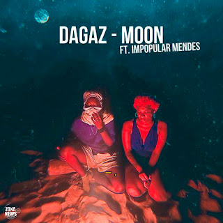 Dagas - Moon (Feat. Impopular Mendes) [Baixar] 2023