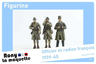 Figurines de l’officier et radio français de Gaso.line 1939-40 au 1/48.