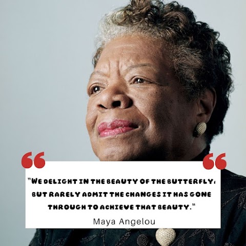 Best quouts by : Maya Angelou