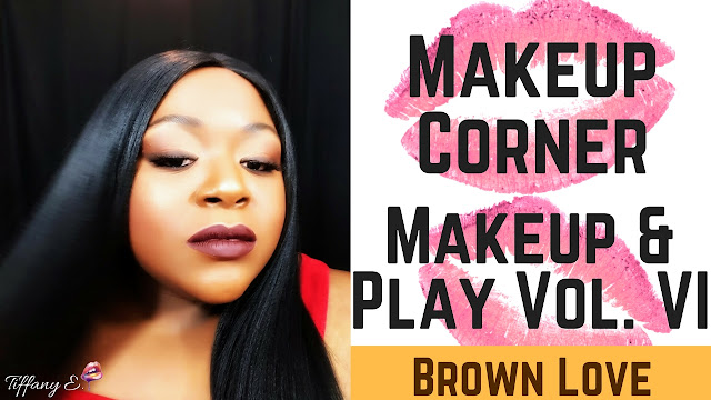 Makeup Corner: Makeup & pLaY Series Vol. 4 Fall Brown Love | PsychDesignTV