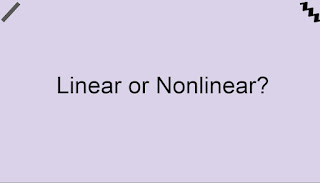 Linear or Nonlinear?