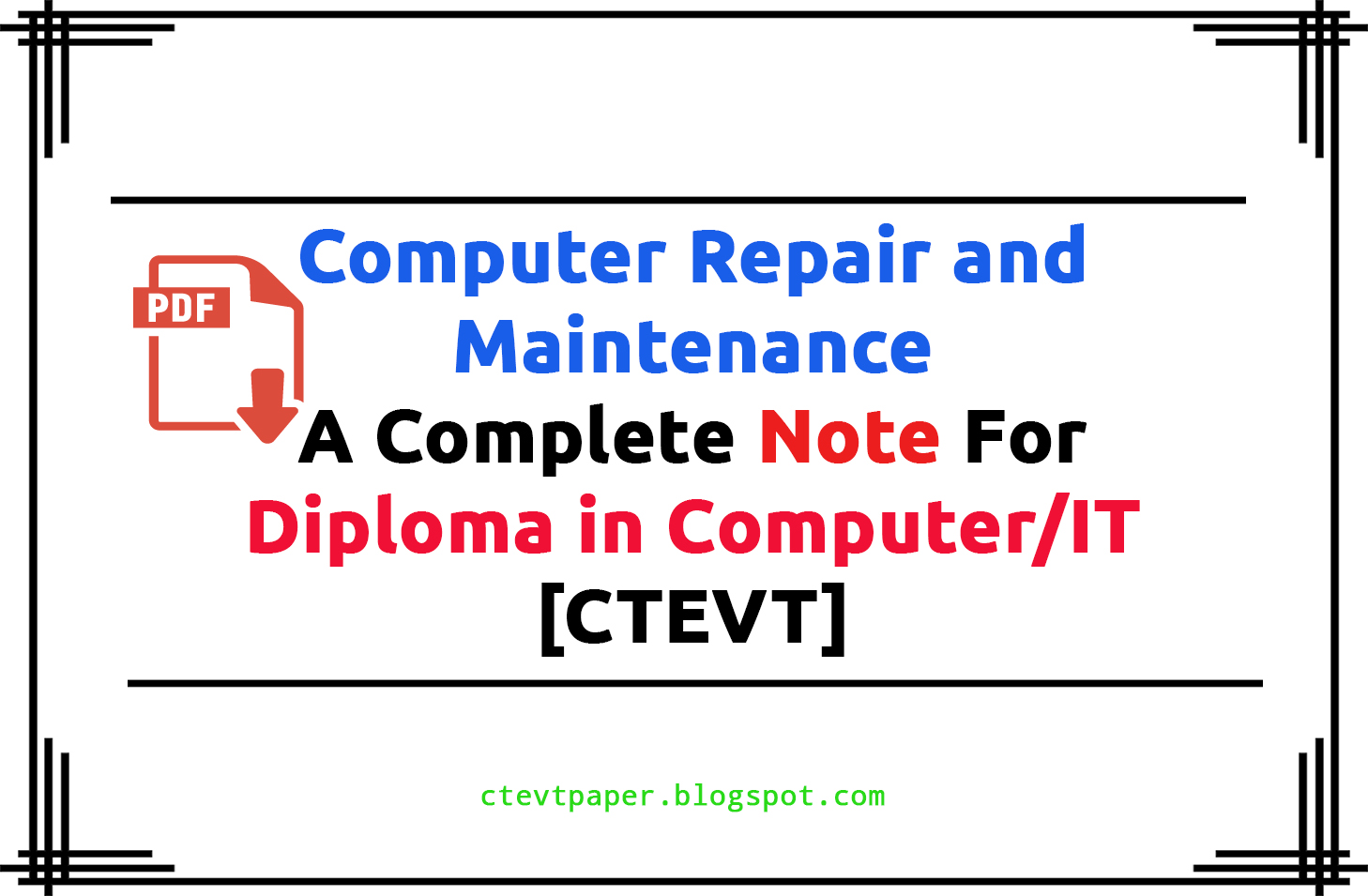 Computer Repair And Maintenance Note Diploma In Computer It Ctevt