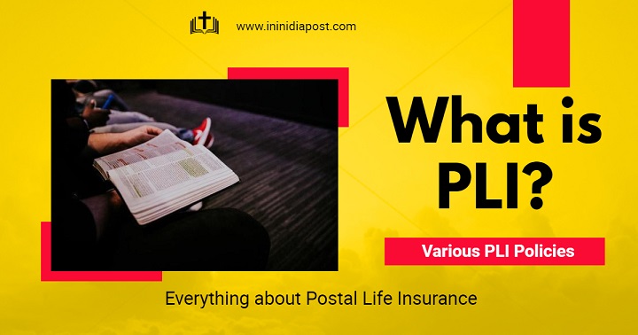 Complete Information About Post Office Pli Policy Plans