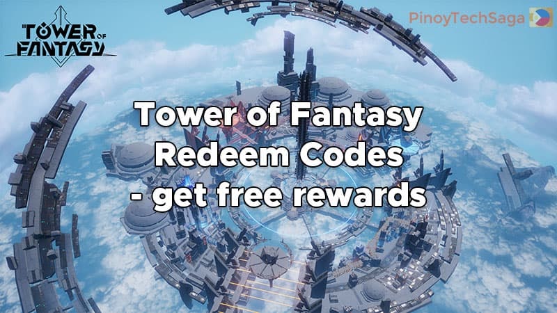 Tower Of Fantasy: Codes January 2023