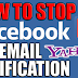 How to Unsubscribe From Facebook Email Notifications