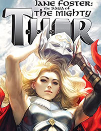 Jane Foster: The Saga of the Mighty Thor