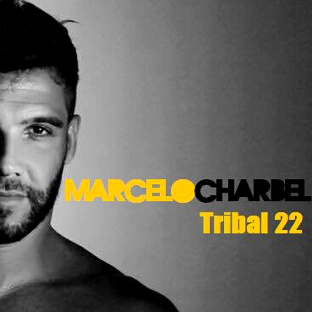 DJ Marcelo Charbel - Tribal 22