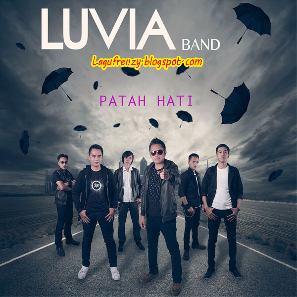 Download Lagu Luvia Band - Patah Hati