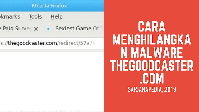 Cara Menghilangkan Adware Thegoodcaster.com