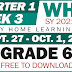 GRADE 6 - UPDATED Weekly Home Learning Plan (WHLP) Quarter 1: WEEK 3