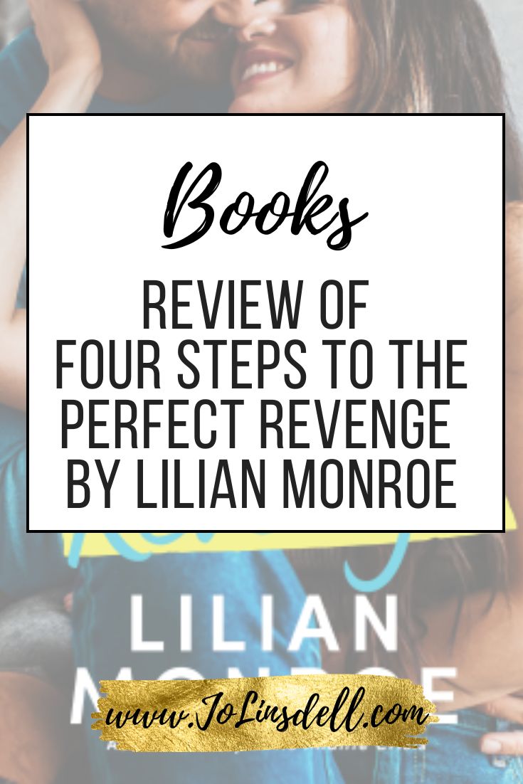 Book Review Four Steps To The Perfect Revenge by Lilian Monroe
